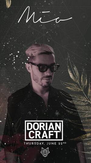 DORIAN CRAFT @ MIA TULUM