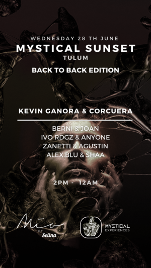 MYSTICAL SUNSET W/ KEVIN GANORA B2B CORCUERA