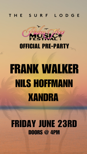 Palm Tree Festival Official Pre-Party
