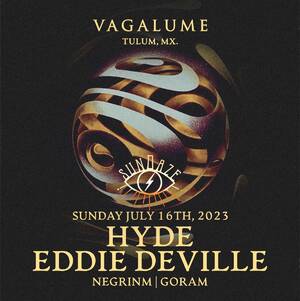VAGALUME SUNDAZE HYDE EDDIE DEVILLE @VAGALUME