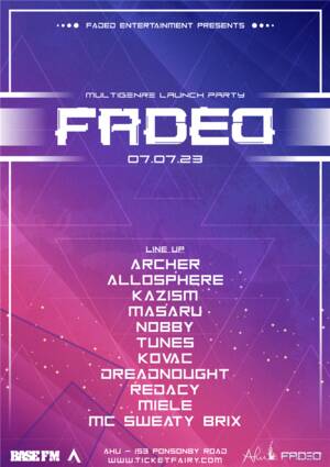 FADED - Launch Party