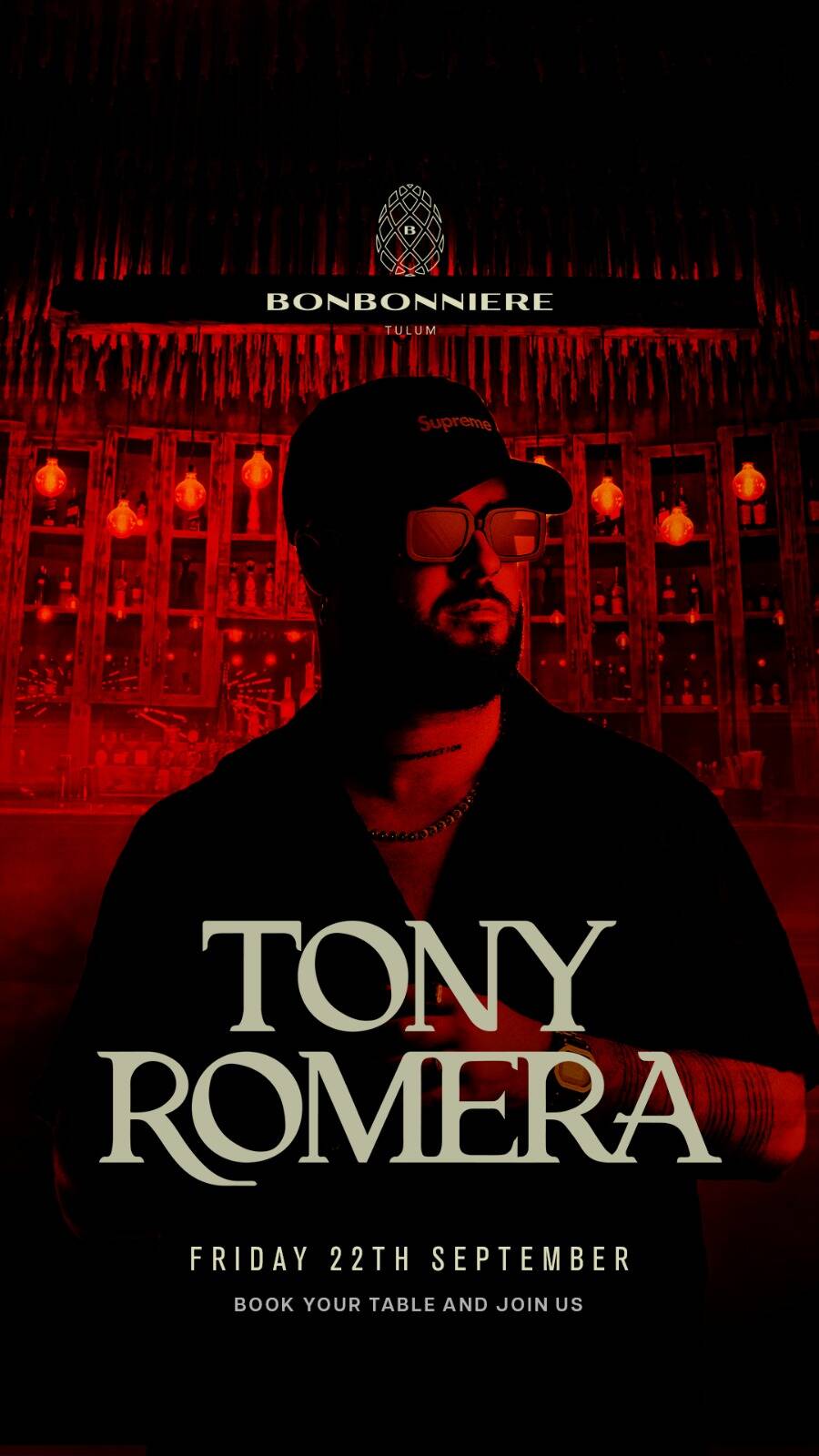 TONY ROMERA @ BONBONNIERE TULUM