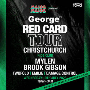 Major Major Presents: The George FM Red Card Tour - CHRISTCHURCH photo