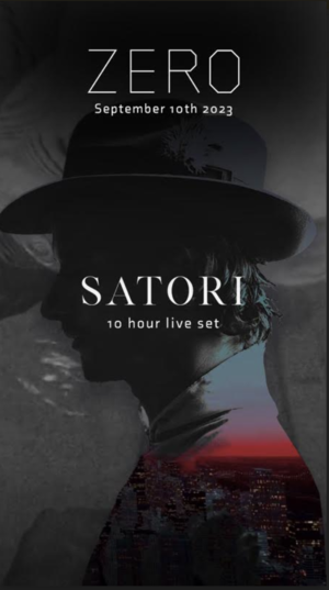 Satori 10 Hour Set