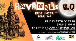 ❌RAVENOUS 2❌ Ashburton Youth Disco