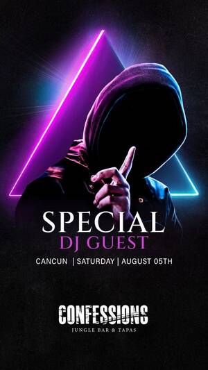 Secret DJ|Confessions Cancun