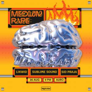 MediumRare x Nightvibe | Likwid, Sublime Sound & Sid Praja photo