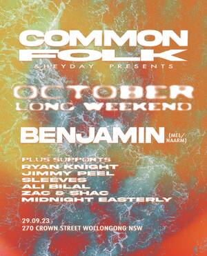 COMMON FOLK - 1ST ANNIVERSARY FT. BENJAMIN (MEL/NAARM)