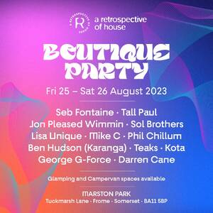 Retrospective of House Boutique Party