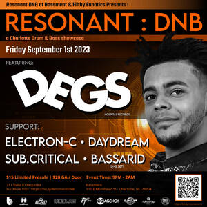 Resonant:DNB at Bassment presents DEGS photo