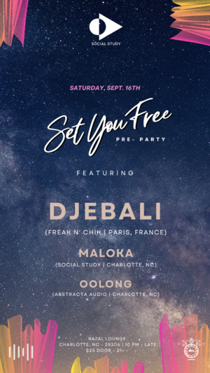 Social Study presents CURATED feat. DJEBALI ( SET YOU FREE Party)