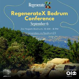 RegenerateX Bodrum Conference