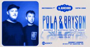 Lucid Drum & Bass Presents: Pola & Bryson