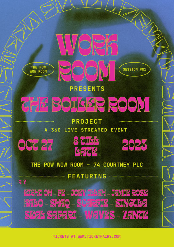 WorkRoom Presents The Boiler Room Project Tickets Wellington The