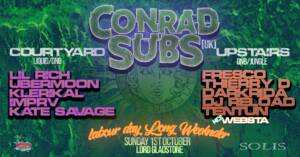 Solis - Conrad Subs (uk) - Oct long weekender