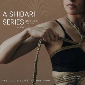 A Shibari Series: Intro and Leg Ties