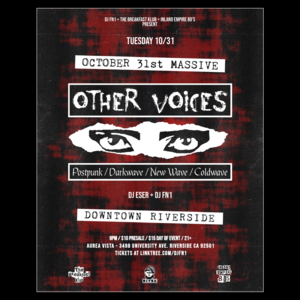 OTHER VOICES Dark Dance Night - Oct 31st Massive!