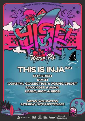 High Tide Warm Up ft. INJA (UK) | Wellington photo