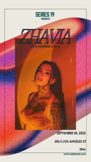 Zhavia with Nico Segal and Special Guests