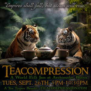 Teacompression: World Folk Jam at Archimedes Banya