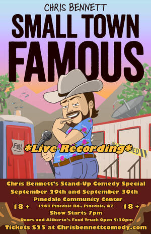 Small Town Famous Comedy Special Taping Friday