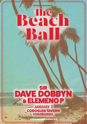 The Beach Ball - Coroglen Tavern | Coromandel