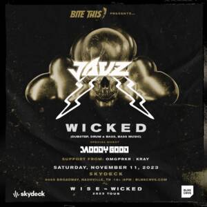 Jauz: WICKED at Skydeck (Night 2) with Special Guest Moody Good