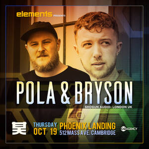 Pola & Bryson (Shogun Audio -UK) at elements photo