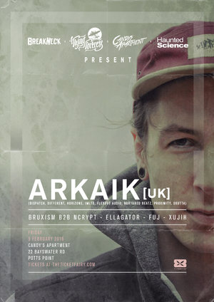 ARKAIK [UK] pres. by Flying Fortress x Breakneck x Haunted Science photo