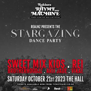 Rakiura Rhyme Machine 2023 - NIGHT 1 STARGAZING DANCE PARTY