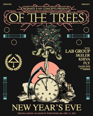 OF THE TREES NYE 2023
