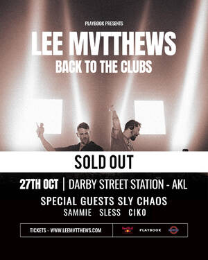 LEE MVTTHEWS | BACK TO THE CLUBS - AUCKLAND