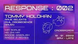 Response 002: Tommy Holohan (IRL) [Rave Selects/Haven]