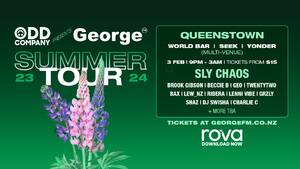 Odd Company Presents: George FM Summer Tour QUEENSTOWN