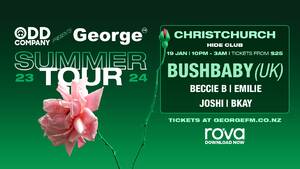 Odd Company Presents: George FM Summer Tour CHRISTCHURCH