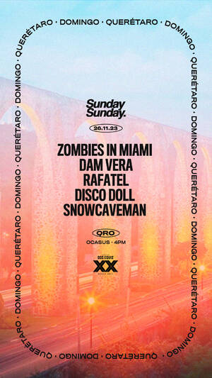 SundaySunday Quer&eacute;taro