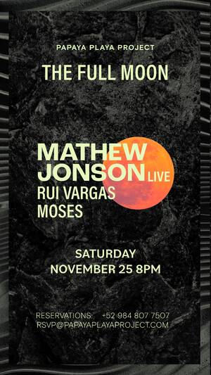 MATHEW JONSON - THE FULL MOON - NOVEMBER 25