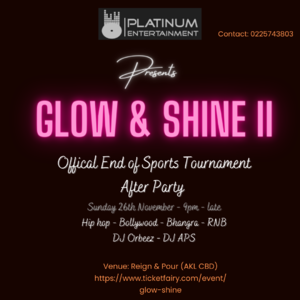 Glow & Shine II - End of Sports Tournament Party