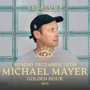 VAGALUME SUNDAZE MICHAEL MAYER