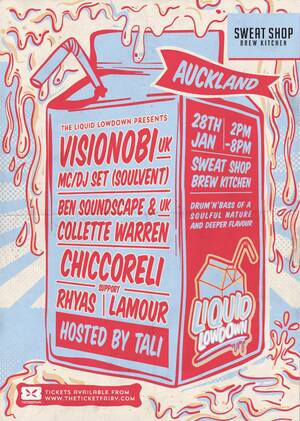 Liquid Lowdown Presents Visionobi UK (Auckland)