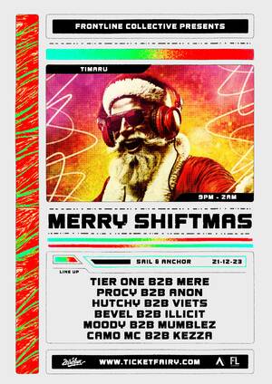 Merry Shiftmas - Timaru