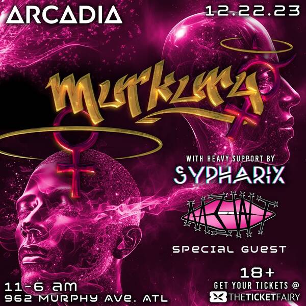 Arcadia Presents Murkury Tickets Atlanta 962 Murphy Ave SW The