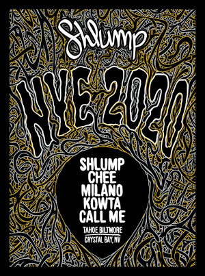 Shlump NYE - Tahoe Biltmore - 12/31 photo