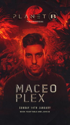 MACEO PLEX @ BONBONNIERE TULUM