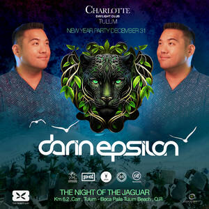 darin epsilon@New years Party Tulum