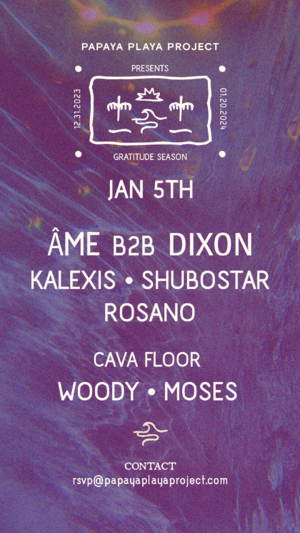 Âme b2b Dixon, Shubostar & Kalexis - January 5