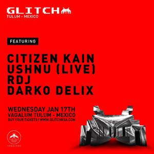 GLITCH  PRESENTS CITIZEN KAIN