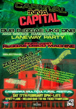 Carnival Inna Capital! Feat. Zed Bias (uk) & IWRDM (syd) photo