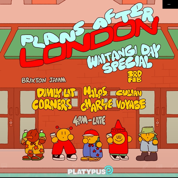 Plans After Waitangi Day Special Tickets London Brixton Jamm