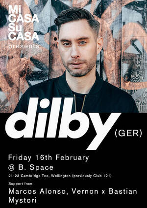 Mi Casa Su Casa presents: Dilby